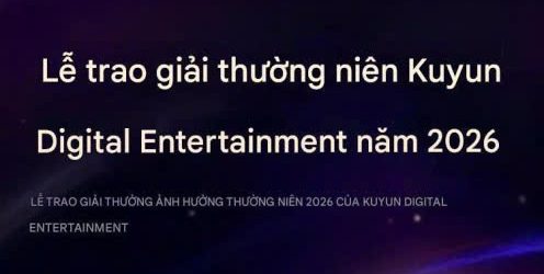 Giải thưởng Ảnh hưởng của Giải trí Kỹ thuật số Khốc Vân 2026&nbsp;(Kuyun)
